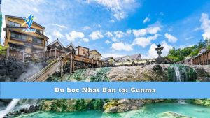 Du học Nhật Bản tại Gunma - Thiên đường Onsen và Lúa mì